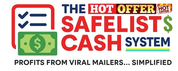 Safelist Cash System Review: My Hands-on Dive Into $5 Affiliate Funnels, Viral Mailers, and the Smartest 'Copy-Paste' Traffic Blueprint Yet Cover